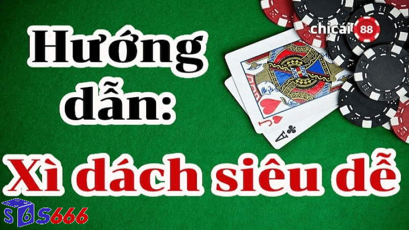 Chơi xì dách online tại s666