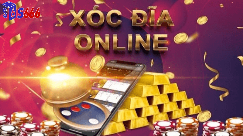 Các ưu điểm của xóc đĩa online tại s666